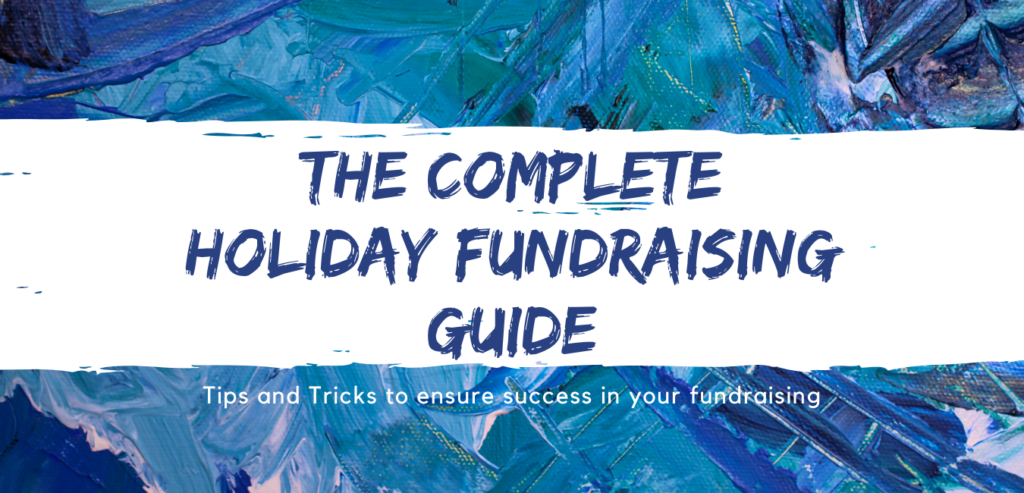 Complete Holiday Fundraising Guide