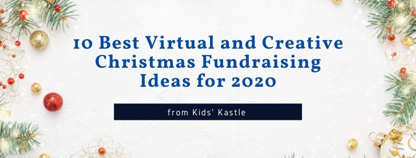 10 Best Virtual and Creative Christmas Fundraising Ideas for 2020